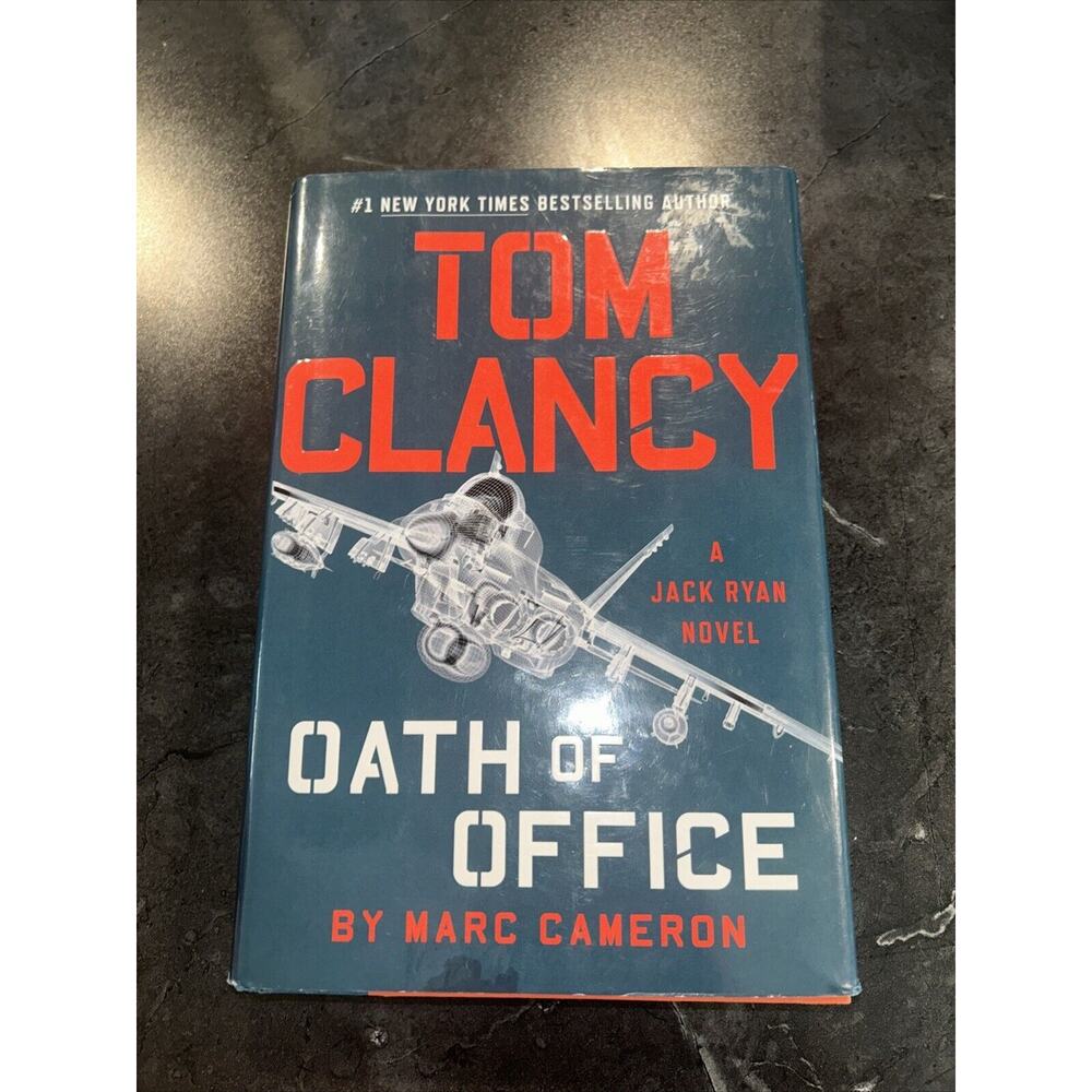 Tom Clancy Oath of Office (A Jack Ryan Novel) - Hardcover - VERY GOOD